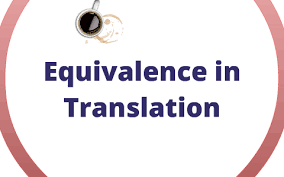 Translation Equivalence